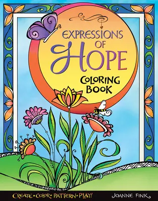 Vyjadrenie nádeje Omaľovánky - Expressions of Hope Coloring Book