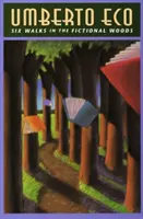 Šesť prechádzok vo fiktívnom lese - Six Walks in the Fictional Woods