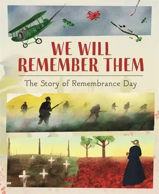 Budeme na nich spomínať: Príbeh spomienky - We Will Remember Them: The Story of Remembrance