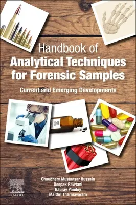 Príručka analytických techník pre forenzné vzorky: Súčasný a nový vývoj - Handbook of Analytical Techniques for Forensic Samples: Current and Emerging Developments