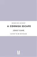 Cornish Escape - A Cornish Escape