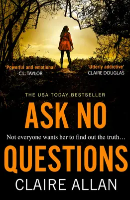 Nepýtajte sa žiadne otázky - Ask No Questions