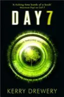 Deň 7 - Napínavý, aktuálny televízny triler, ktorý vás udrží na okraji sedadla - Day 7 - A Tense, Timely, Reality TV Thriller That Will Keep You On The Edge Of Your Seat