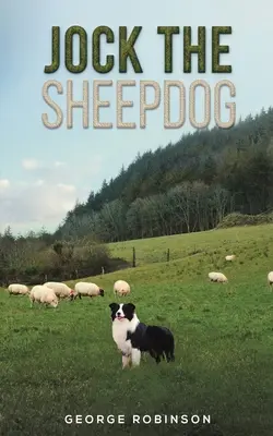 Ovčiarsky pes Jock - Jock the Sheepdog
