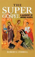 Super evanjelium - The Super Gospel