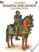 Kniha na vyfarbovanie rytierov a brnení - Knights and Armor Coloring Book