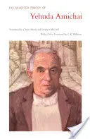 Vybraná poézia Jehudu Amichaia - The Selected Poetry of Yehuda Amichai