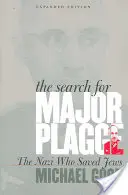 Hľadanie majora Plaggeho: Nacista, ktorý zachránil Židov, rozšírené vydanie - The Search for Major Plagge: The Nazi Who Saved Jews, Expanded Edition