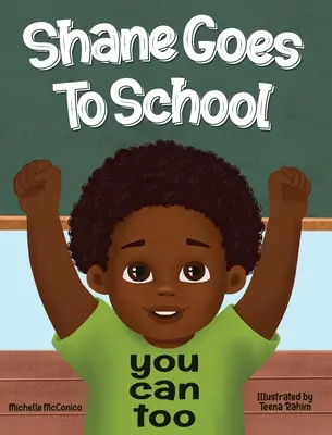 Shane ide do školy: Môžete aj vy - Shane Goes To School: You Can Too