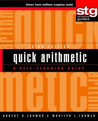 Rýchla aritmetika: Príručka pre samoukov - Quick Arithmetic: A Self-Teaching Guide