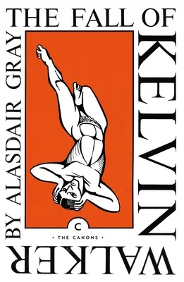 Pád Kelvina Walkera - The Fall of Kelvin Walker