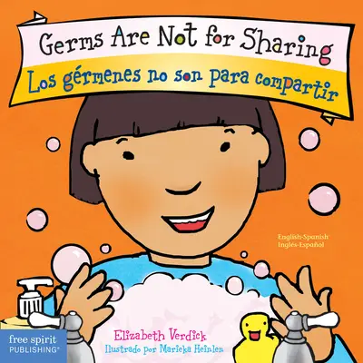 Germáni nie sú na zdieľanie / Los Grmenes No Son Para Compartir - Germs Are Not for Sharing / Los Grmenes No Son Para Compartir