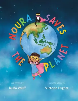 Noura zachraňuje planétu - Noura Saves the Planet