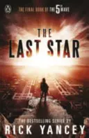 Piata vlna: Posledná hviezda (kniha 3) - 5th Wave: The Last Star (Book 3)