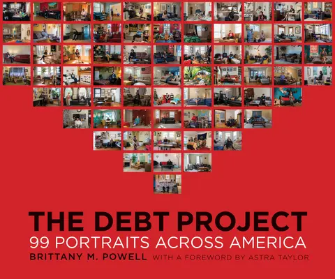 The Debt Project: 99 portrétov naprieč Amerikou - The Debt Project: 99 Portraits Across America