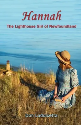 Hannah: Dievča z majáka na Newfoundlande - Hannah: The Lighthouse Girl of Newfoundland