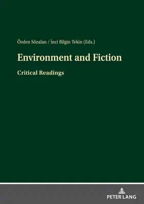 Životné prostredie a fikcia: Kritické čítanie - Environment and Fiction: Critical Readings