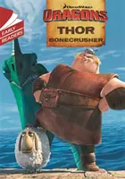 Draci: Thor Bonecrusher - Dragons: Thor Bonecrusher