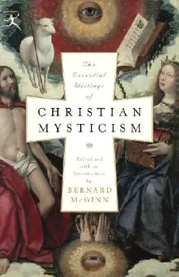 Základné spisy kresťanskej mystiky - The Essential Writings of Christian Mysticism