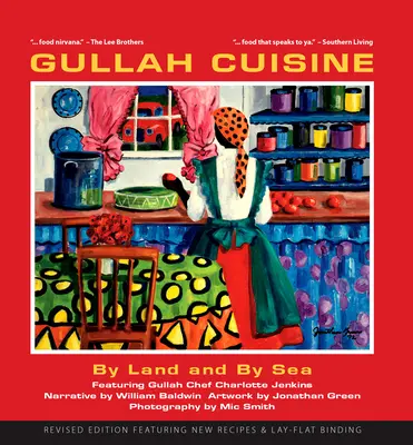 Kuchyňa Gullah: Vychádzka: Po súši a po mori - Gullah Cuisine: By Land and by Sea