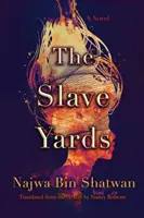 Otrocké dvory - The Slave Yards