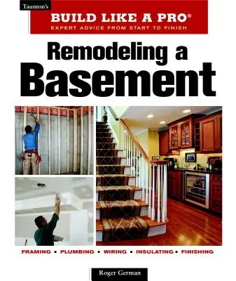 Prestavba suterénu: Revidované vydanie - Remodeling a Basement: Revised Edition
