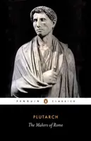 Tvorcovia Ríma: Deväť životov - The Makers of Rome: Nine Lives