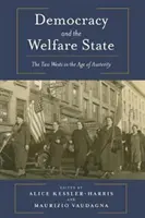 Demokracia a sociálny štát: Dva západy vo veku úsporných opatrení - Democracy and the Welfare State: The Two Wests in the Age of Austerity