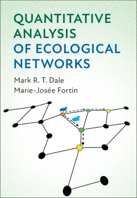 Kvantitatívna analýza ekologických sietí - Quantitative Analysis of Ecological Networks