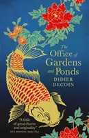 Úrad pre záhrady a rybníky - Office of Gardens and Ponds