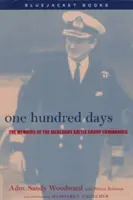 Sto dní: The Memoirs of the Falklands Battle Group Commander - One Hundred Days: The Memoirs of the Falklands Battle Group Commander
