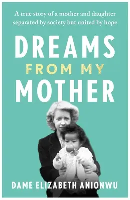 Sny od mojej matky - Dreams from My Mother