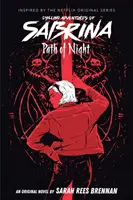 Path of Night (Chilling Adventures of Sabrina, Novel 3) (Media Tie-In), 3
