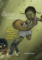 Obsah našej karikatúry: Afroamerické komiksové umenie a politická príslušnosť - The Content of Our Caricature: African American Comic Art and Political Belonging
