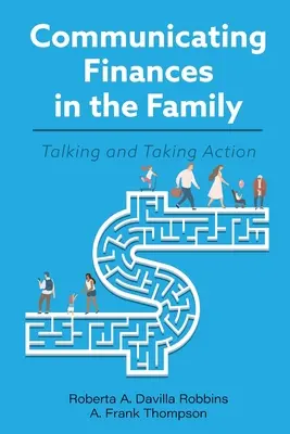 Komunikácia o financiách v rodine: Hovoriť a konať - Communicating Finances in the Family: Talking and Taking Action