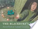 Kosie hniezdo - Svätý Kevin z Írska - Blackbird's Nest - St. Kevin of Ireland