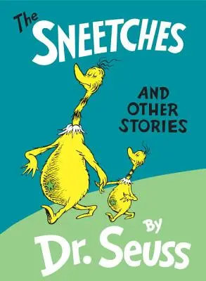 The Sneetches: A iné príbehy - The Sneetches: And Other Stories