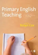 Primárne vyučovanie angličtiny: Úvod do jazyka, gramotnosti a učenia sa - Primary English Teaching: An Introduction to Language, Literacy and Learning