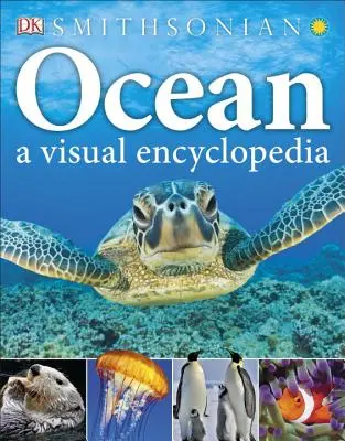 Oceán: Vizuálna encyklopédia oceánu - Ocean: A Visual Encyclopedia
