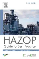 Hazop: Sprievodca osvedčenými postupmi - Hazop: Guide to Best Practice