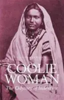 Coolie Woman - Odysea otroctva - Coolie Woman - The Odyssey of Indenture