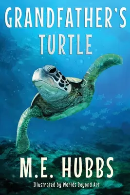 Dedova korytnačka - Grandfather's Turtle