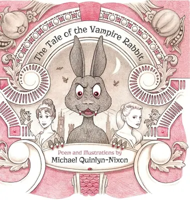 Príbeh upírskeho králika - The Tale of The Vampire Rabbit
