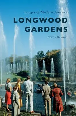 Záhrady Longwood - Longwood Gardens