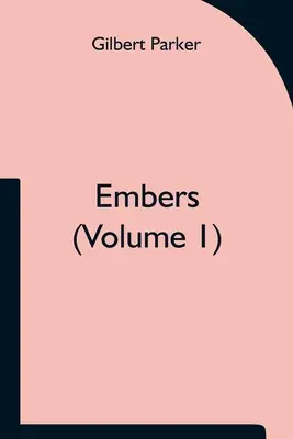 Záblesky (1. zväzok) - Embers (Volume 1)