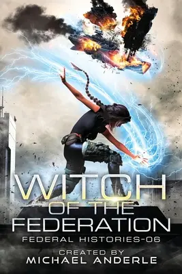 Čarodejnice z Federácie VI - Witch Of The Federation VI