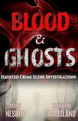 Krv a duchovia: Vyšetrovatelia paranormálnych javov - Blood & Ghosts: Paranormal Forensics Investigators