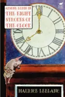 Arsene Lupin vo filme Osem úderov hodín - Arsene Lupin in The Eight Strokes of the Clock