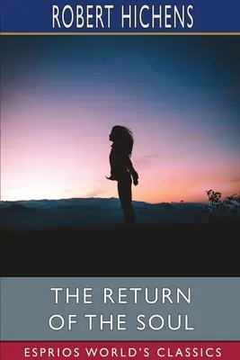 Návrat duše (Esprios Classics) - The Return of the Soul (Esprios Classics)