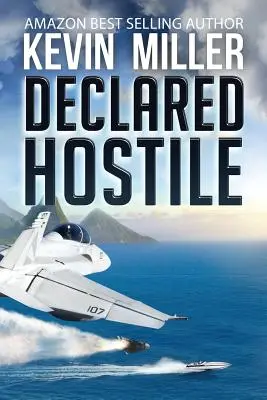Vyhlásený za nepriateľa - Declared Hostile